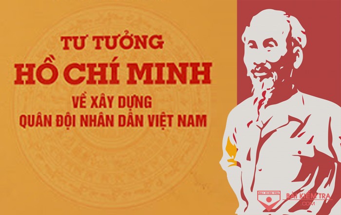 Quan điểm của chủ nghĩa Mác - Lênin, tư tưởng Hồ Chí Minh về quân đội